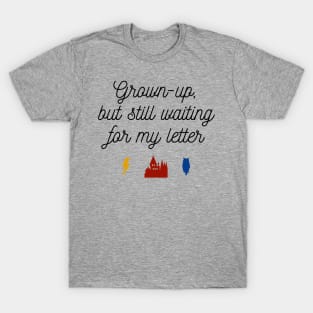 Waiting for the Letter Forever and Ever T-Shirt